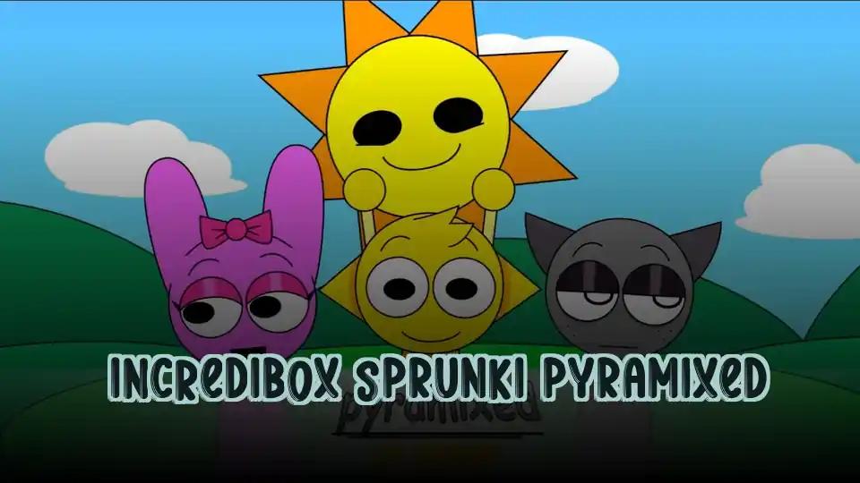 IncrediBox Sprunki Pyramixed