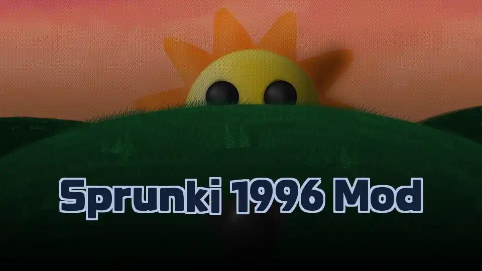 Sprunki 1996 Mod