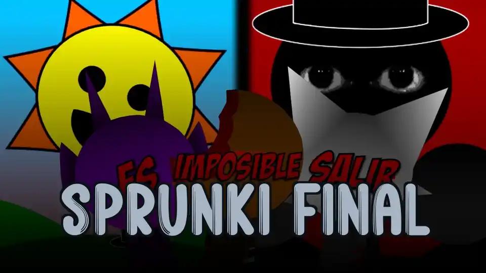 Sprunki Final