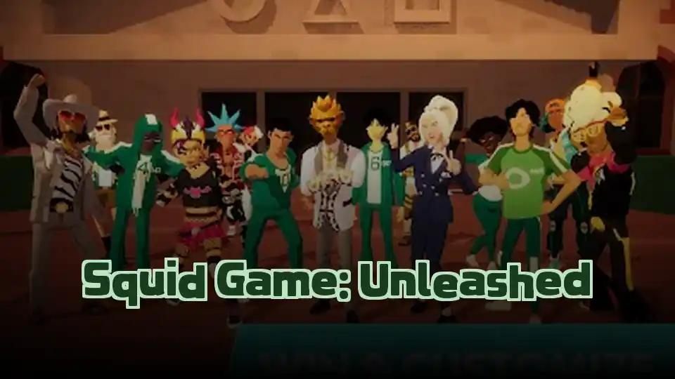 Squid Game: Unleashed